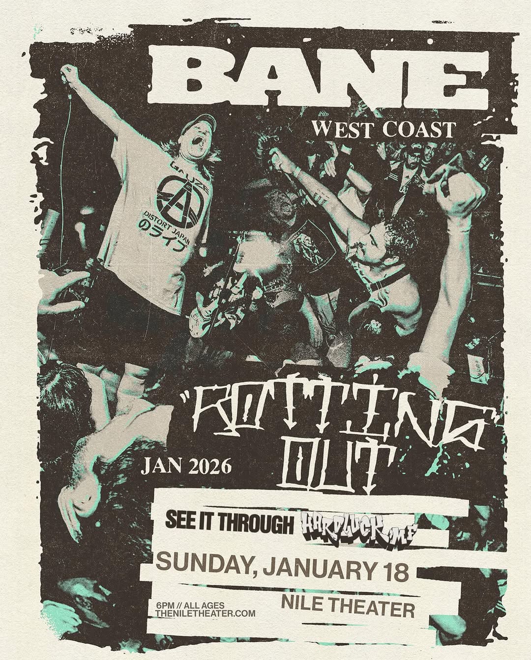 Bane & Rotting Out at the Nile 1.18.2026